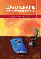 Logoterapie v �ivotn�m cyklu