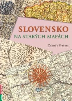 Slovensko na star�ch map�ch /A3/