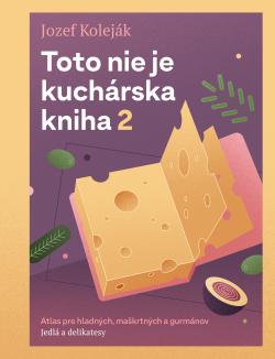 Toto nie je kuch�rska kniha 2
