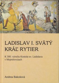 Ladislav I. Sv�t�, Kr� rytier