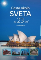 Cesta okolo sveta za 23 dn� pre ka�d�ho