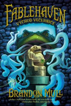 Fablehaven II. V�chod ve�ernice