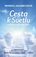 Cesta k svetlu - schody duchovn�ho rastu