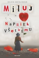 Miluj napriek v�etk�mu