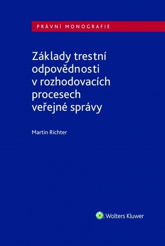 Z�klady trestn� odpov�dnosti v rozhod...