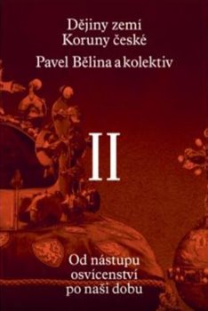 D�jiny zem� Koruny �esk� II. d�l PASEKA