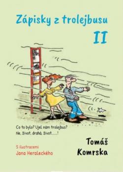 Z�pisky z trolejbusu II