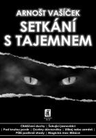 Setk�n� s tajemnem, 2. vyd�n�
