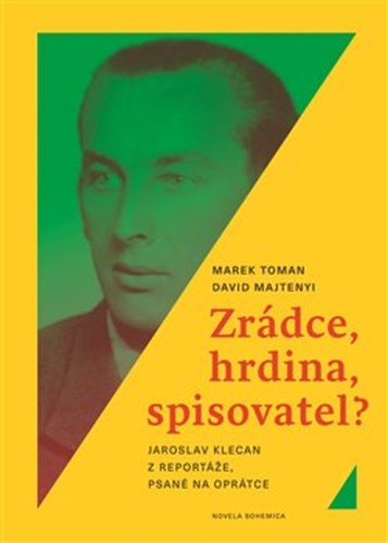 Zrdce, hrdina, spisovatel?