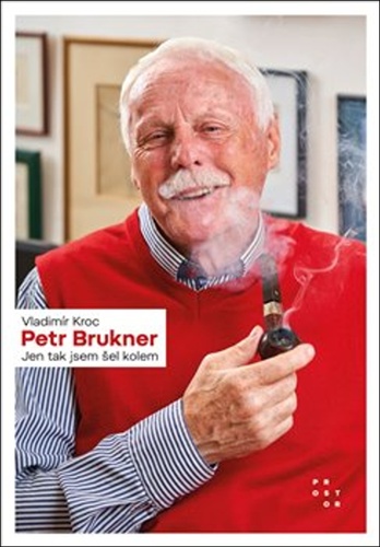 Petr Brukner PROSTOR