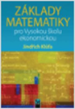 Z�klady matematiky pro Vysokou �kolu ekonomickou