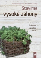 Stav�me vysok� z�hony