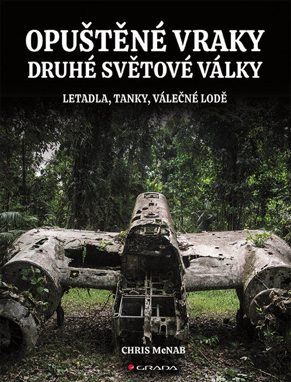 Opu�t�n� vraky druh� sv�tov� v�lky