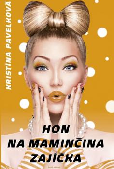 Hon na mamin�ina zaj��ka