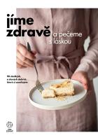 J�me zdrav� a pe�eme s l�skou