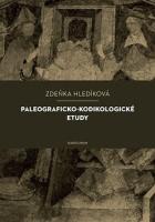 Paleograficko-kodikologick� etudy
