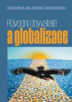 P�vodn� obyvatel� a globalizace
