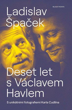 Deset let s V�clavem Havlem