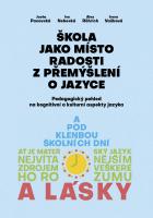 �kola jako m�sto radosti z p�em��len� o