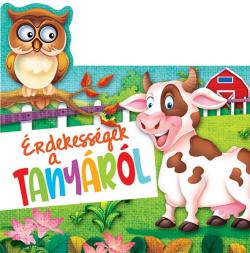 �rdekess�gek a tany�r�l