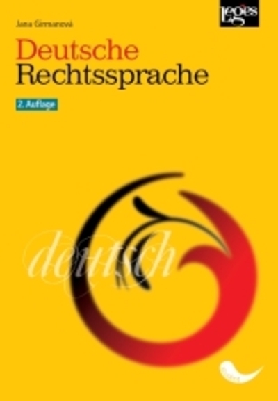 Deutsche Rechtssprache � 2. Auflage
