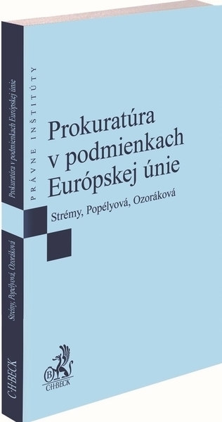 Prokurat�ra v podmienkach Eur�pskej �nie