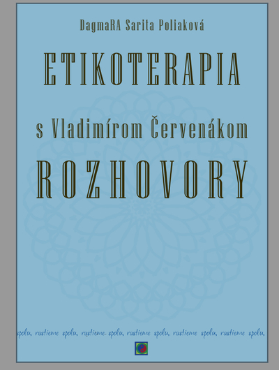 Etikoterapia s Vladim�rom �erven�kom