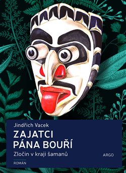 Zajatci P�na bou�� ARGO
