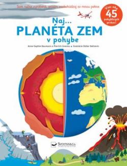 Naj... Plan�ta Zem v pohybe