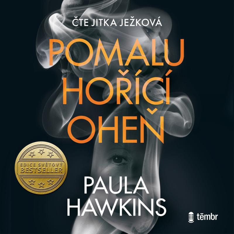 Pomalu ho��c� ohe� - audioknihovna