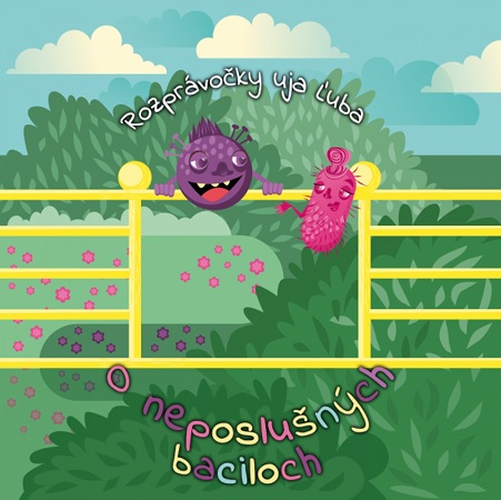 Rozpr�vo�ky uja �uba: O neposlu�n�ch baciloch