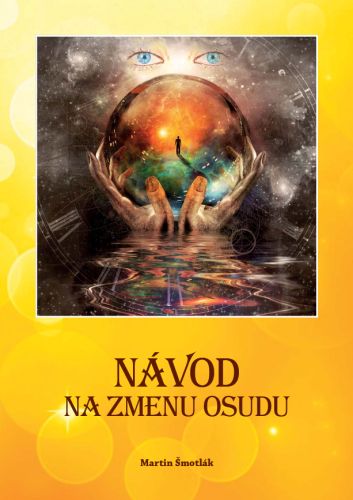 N�vod na zmenu osudu