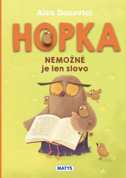 Hopka � Nemo�n� je len slovo