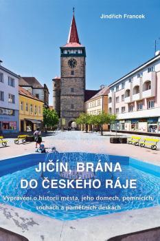 Ji��n, br�na do �esk�ho r�je