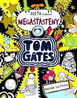 Tom Gates 7: Die�a (takmer) mega��asteny