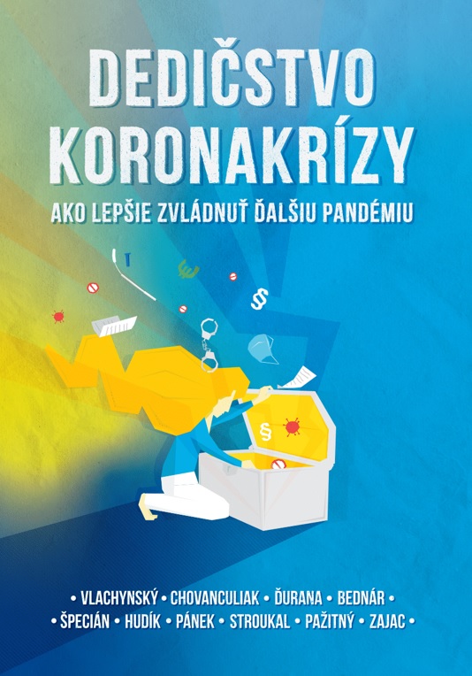 Dedi�stvo koronakr�zy: Ako lep�ie zvl�dnu� �al�iu pand�miu