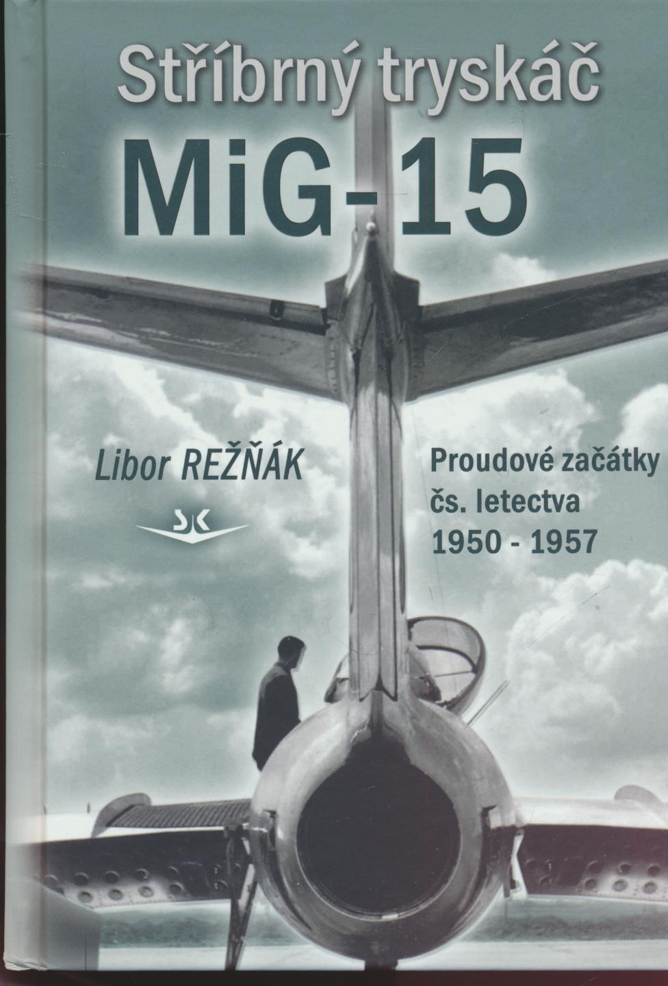 St��brn� trysk�� MiG-15