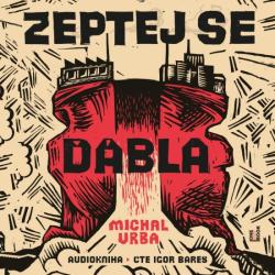 Zeptej se ��bla - CDmp3 (�te Igor Bare�)