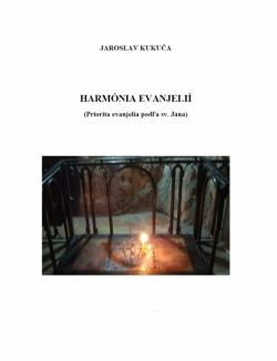Harm�nia evanjeli� (Priorita evanjelia pod�a sv. J�na)