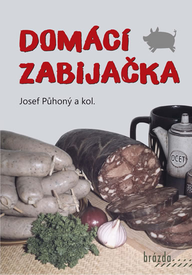 Dom�c� zabija�ka 3. vyd.
