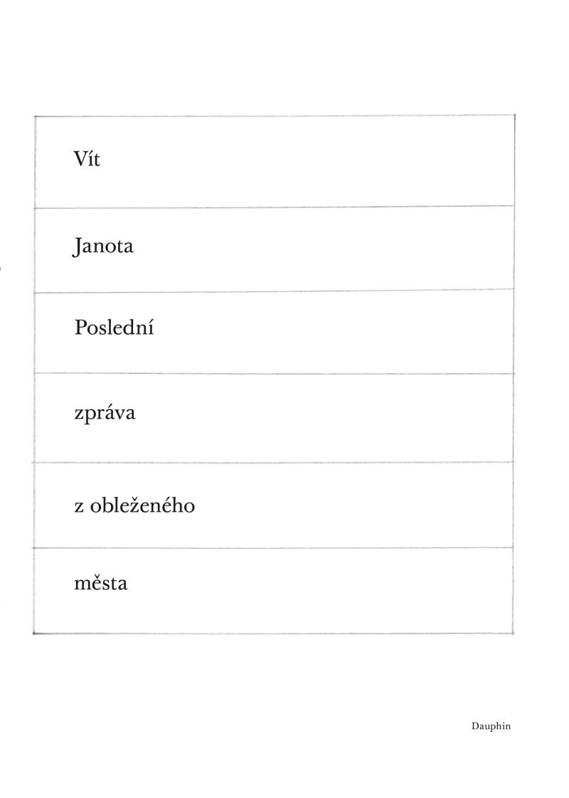 Posledn� zpr�va z oble�en�ho m�sta