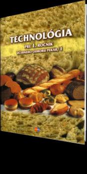 Technol�gia pre 1. ro�n�k odboru pek�r 1