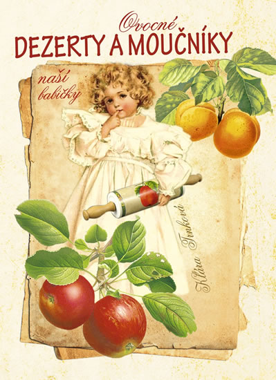 Ovocn� dezerty a mou�n�ky