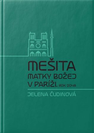 Me�ita Matky Bo�ej v Par�i. Rok 2048