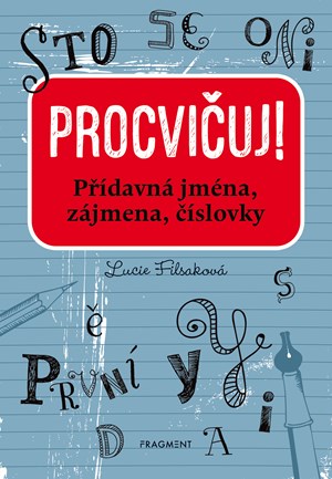 Procvi�uj - P��davn� jm�na, z�jmena, ��slovky