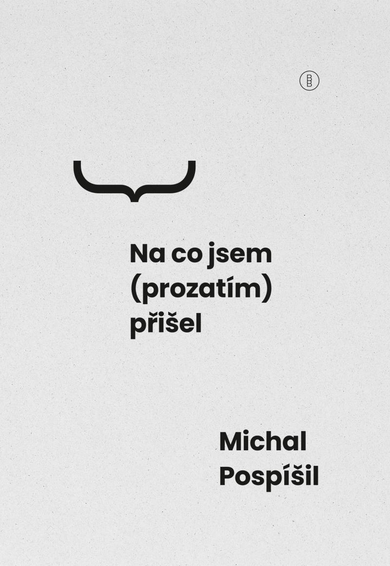 Na co jsem (prozat�m) p�i�el