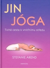 Jin j�ga - Tich� cesta k vnit�n�mu st�edu
