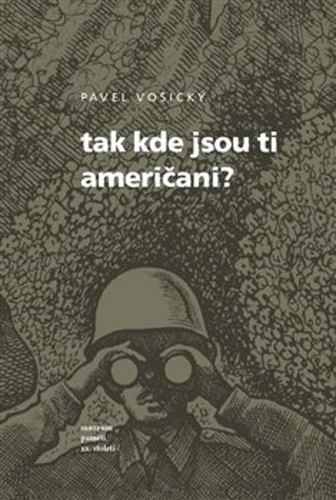 Tak kde jsou ti Ameri�ani?