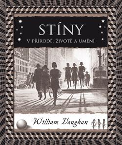 St�ny. V p��rod�, �ivot� a um�n�