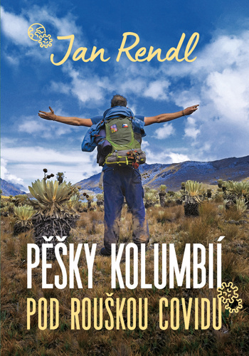 P�ky Kolumbi� pod rou�kou covidu PANGEA